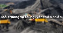 Bài 41: Môi trường và tài nguyên thiên nhiên
