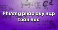 Bài 1: Phương pháp quy nạp toán học