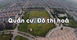 Bài 3: Quần cư. Đô thị hoá