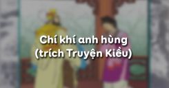 Chí khí anh hùng (trích Truyện Kiều)