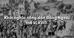 Bài 24: Khởi nghĩa nông dân Đàng Ngoài thế kỉ XVIII