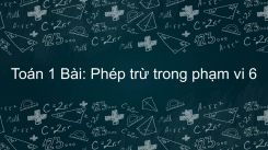 Phép trừ trong phạm vi 6
