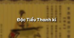 Đọc Tiểu Thanh kí