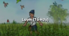 Soạn bài Lượm của Tố Hữu - Ngữ văn 6