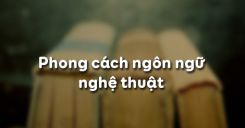 Phong cách ngôn ngữ nghệ thuật