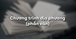 Chương trình địa phương (phần văn)