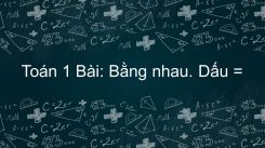 Bằng nhau. Dấu =