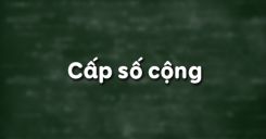 Bài 3 :Cấp số cộng