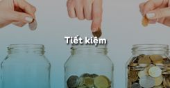 Bài 3: Tiết kiệm