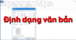 Bài 16: Định dạng văn bản