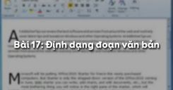 Bài 17: Định dạng đoạn văn bản