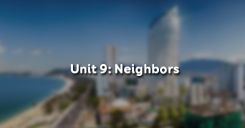 Unit 9: Neighbors