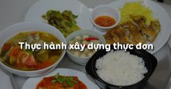 Bài 5: Thực hành xây dựng thực đơn