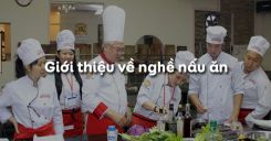 Bài 1: Giới thiệu về nghề nấu ăn