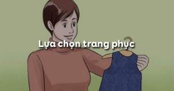 Bài 2: Lựa chọn trang phục