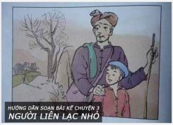 Kể chuyện: Người liên lạc nhỏ
