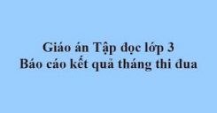 Tập đọc: Báo cáo kết quả tháng thi đua