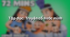 Tập đọc: Truyện cổ nước mình
