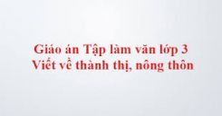 Tập làm văn: Viết về thành thị, nông thôn