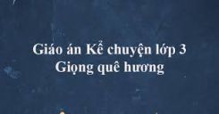 Kể chuyện: Giọng quê hương
