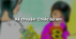 Kể chuyện: Chiếc áo len