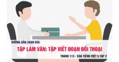 Tập làm văn: Tập viết đoạn đối thoại