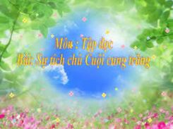 Tập đọc: Sự tích chú Cuội cung trăng