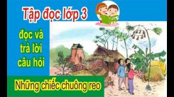Tập đọc: Những chiếc chuông reo
