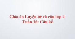 Luyện từ và câu: Câu kể