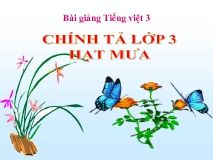 Chính tả Nghe - viết: Hạt mưa