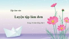 Tập làm văn: Luyện tập làm đơn