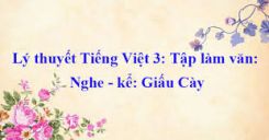 Tập làm văn Nghe - kể: Giấu cày và Giới thiệu về tổ em
