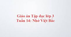 Tập đọc: Nhớ Việt Bắc