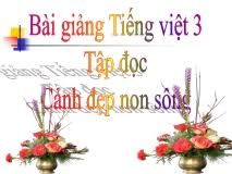 Tập đọc: Cảnh đẹp non sông