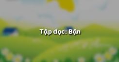 Tập đọc: Bận