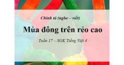 Chính tả Nghe - viết: Mùa đông trên rẻo cao