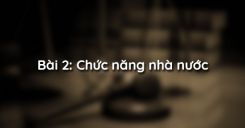 Bài 2: Chức năng nhà nước