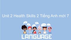 Unit 2: Health - Skills 2