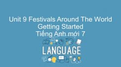 Unit 9: Festivals Around The World - Getting Started