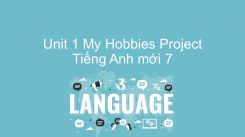 Unit 1: My Hobbies - Project