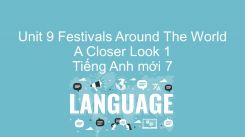 Unit 9: Festivals Around The World - A Closer Look 1