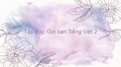 Tập đọc: Gọi bạn