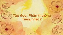 Tập đọc: Phần thưởng