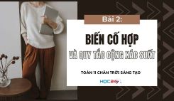 Bài 2: Biến cố hợp và quy tắc cộng xác suất