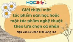Giới thiệu một tác phẩm văn học hoặc một tác phẩm nghệ thuật