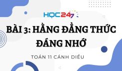 Bài 3: Hằng đẳng thức đáng nhớ