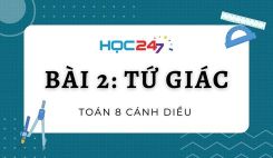 Bài 2: Tứ giác