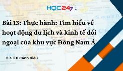 Bài 13: TH: Tìm hiểu về hoạt động du lịch và kinh tế đối ngoại của khu vực Đông Nam Á