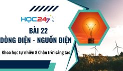 Bài 22: Dòng điện - nguồn điện