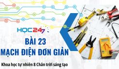 Bài 23: Mạch điện đơn giản